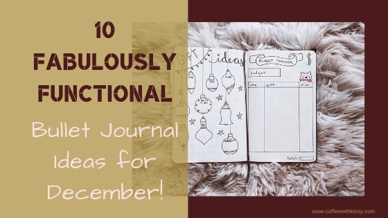 10 Fabulously Functional Bullet Journal Page Ideas for December