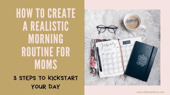 Morning Routine For Moms