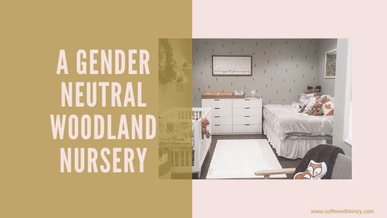 A Gender Neutral Woodland Nursery