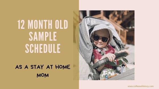 1 Year Old Sample Schedule For Stay At Home Moms