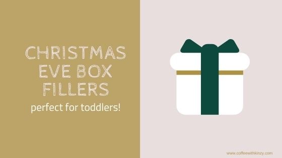 Toddler Christmas Eve Box Fillers Feature Image