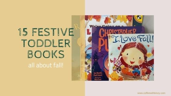 15 Toddler Books About Fall Feature Image
