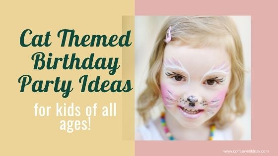 Cat Themed Birthday Party Ideas