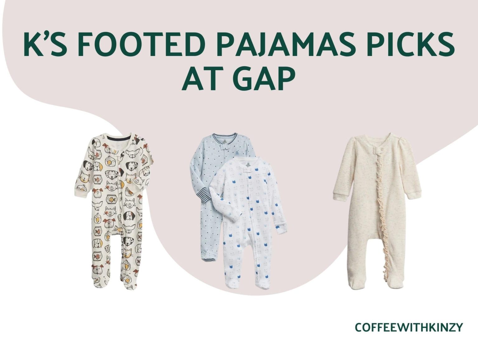 The 8 Best Footed Pajamas for Tall Babies Coffee with Kinzy