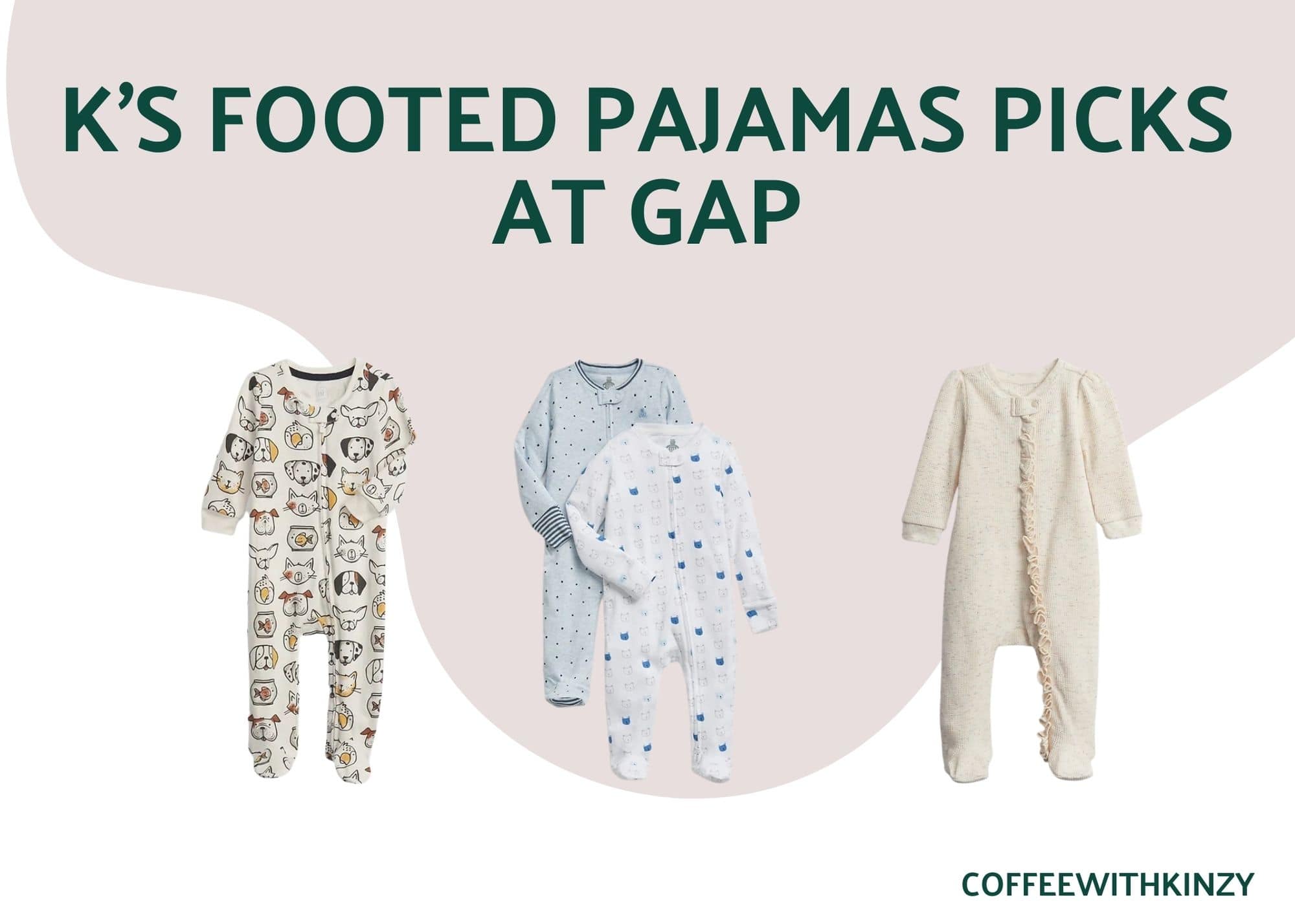 The 8 Best Footed Pajamas for Tall Babies Coffee with Kinzy
